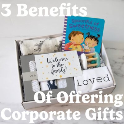 3 Benefits of Offering Corporate Gifts for Employees and Customers