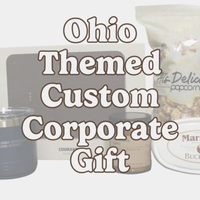 Creating a Memorable Ohio-Themed Corporate Gifting Experience