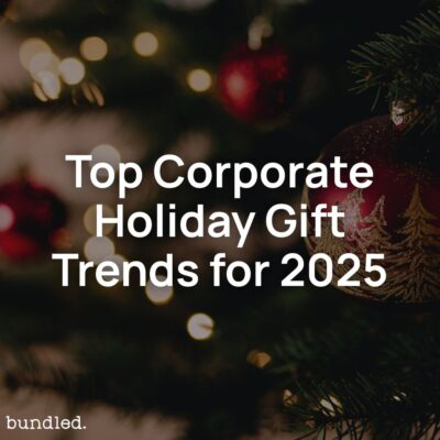 Top Corporate Holiday Gift Trends for 2025: What Companies Are Sending This Season